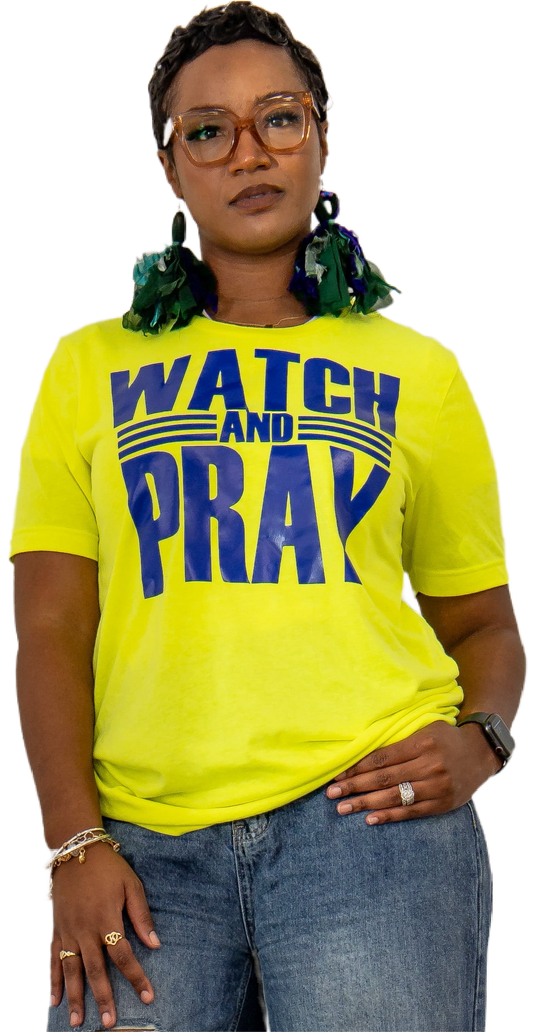 Safety Green Watch and Pray T Shirt